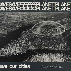 Figure 3. E.137-1972 'Save our Planet, Save our Cities' Dome above Manhattan by Buckminster-Fuller, 1962 (Poster produced by Olivetti) (Photography by V