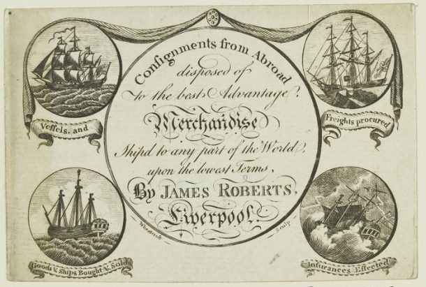 Trade card, c.1780, by Thomas Wheatcroft for James Roberts, shipping agent. E.32-1949