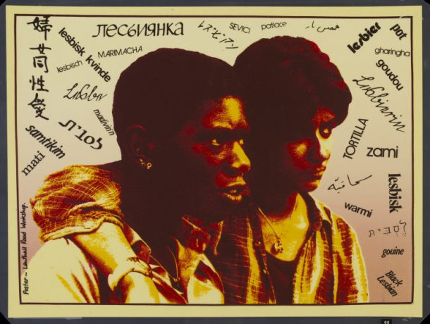 E.525-2013 Poster Black Lesbian; Poster by The Greenwich Mural Workshop, 'Black Lesbian,' Lenthall Road Workshop, 1984. Ingrid Pollard (1953-) Greenwich Mural Workshop Greenwich 1984 Photostencils