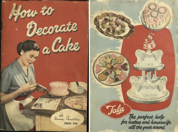 Front and back cover of "How to Decorate a Cake, let Anne Anson show you" [195-?] 