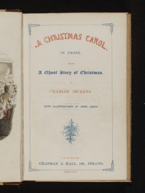 Frontispiece from A Christmas Carol : In Prose, Being a Ghost Story of Christmas; by Charles Dickens (1812 - 70), with illustrations by John Leech (1817 - 64); published by Chapman & Hall; English (London); 1843.