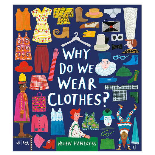 Why Do We Wear Clothes? (hardback)