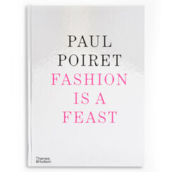 Fashion is a Feast