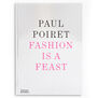 Fashion is a Feast