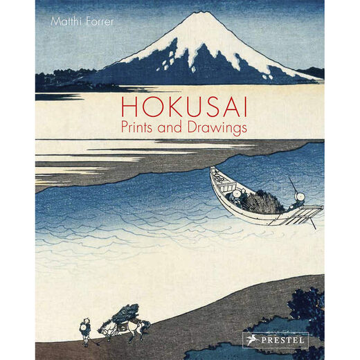 Hokusai: Prints and Drawings