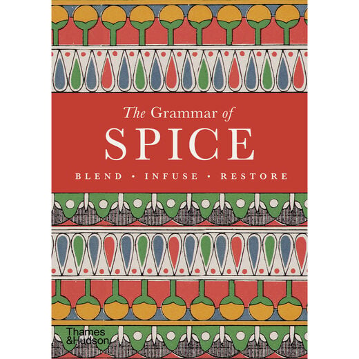 The Grammar of Spice: Blend, Infuse, Restore