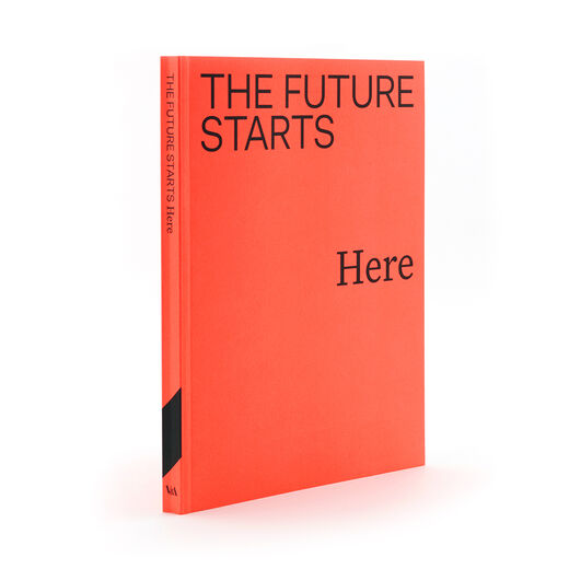 The Future Starts Here - official exhibition book (paperback)