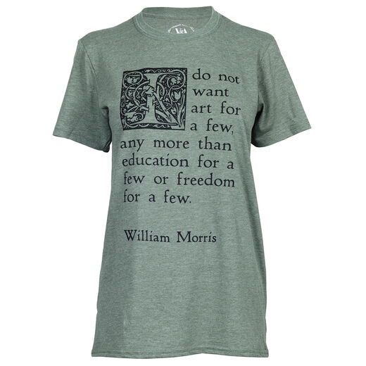 William Morris quote t-shirt