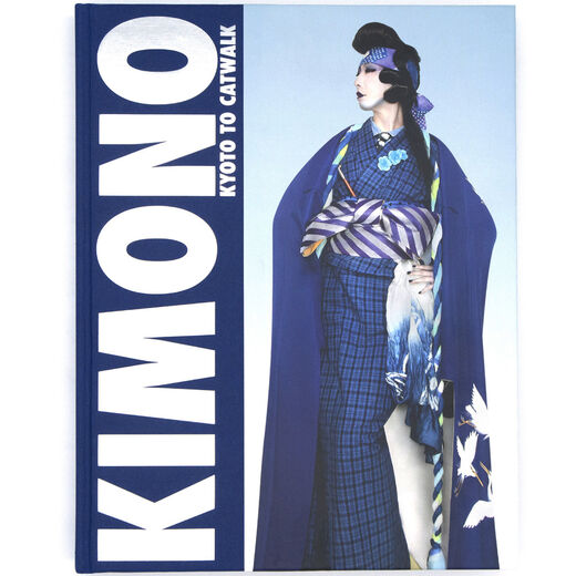 Kimono: Kyoto to Catwalk - official exhibition book (hardback)