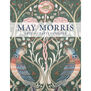 May Morris: Arts & Crafts Designer (paperback)