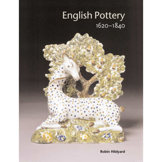 English Pottery 1620-1840