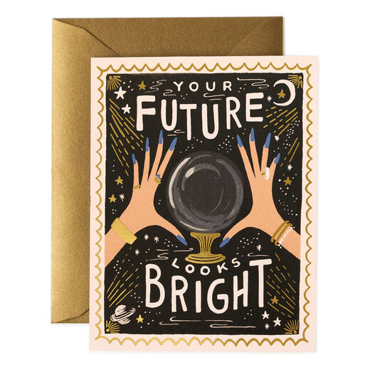 Your future looks bright greeting card