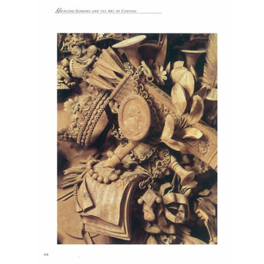 Grinling Gibbons: And the Art of Carving