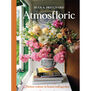 Atmosfloric: Flower colour in home & garden