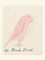 The Pink Bird