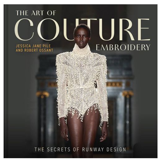 The Art of Couture Embroidery