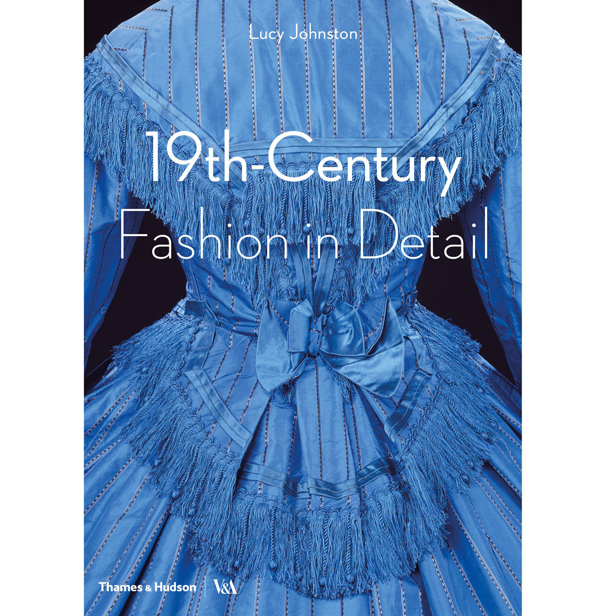 19th Century Fashion in Detail | V&A Books | V&A Shop