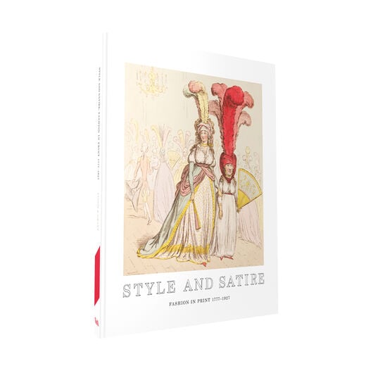 Style and Satire: Fashion in Print 1777&ndash;1927