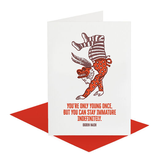 You're only young once greeting card