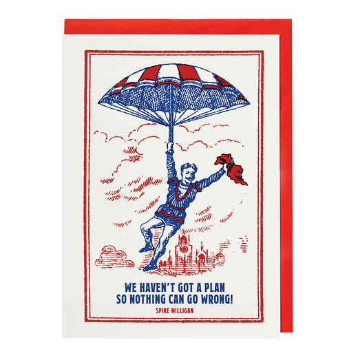 We haven't got a plan greeting card