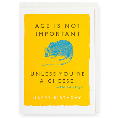 Age is not important  greeting card