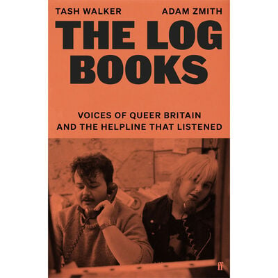 The Log Books : Voices of Queer Britain and the Helpline that Listened