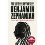 The Life and Rhymes of Benjamin Zephaniah: The Autobiography