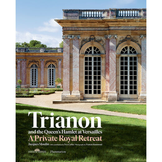 Trianon and the Queen's Hamlet at Versailles