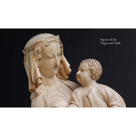 Medieval Ivory Carvings 1200-1550