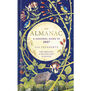 The Almanac : A Seasonal Guide to 2027