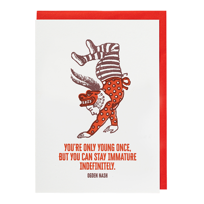 You're only young once greeting card