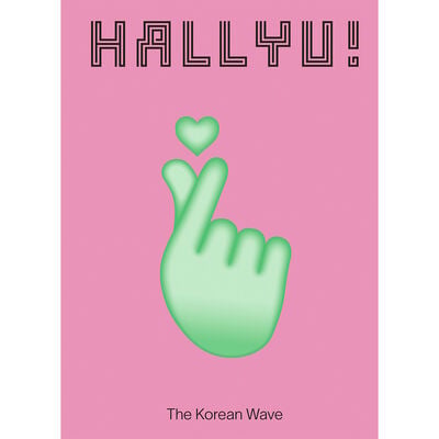 Hallyu!: The Korean Wave - exhibition book