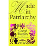 Made In Patriarchy