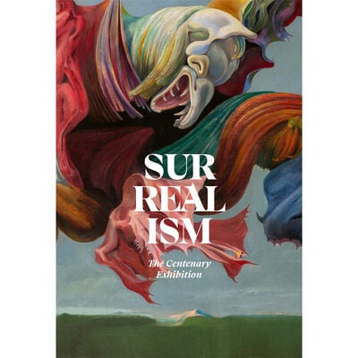 Surrealism: First and Always