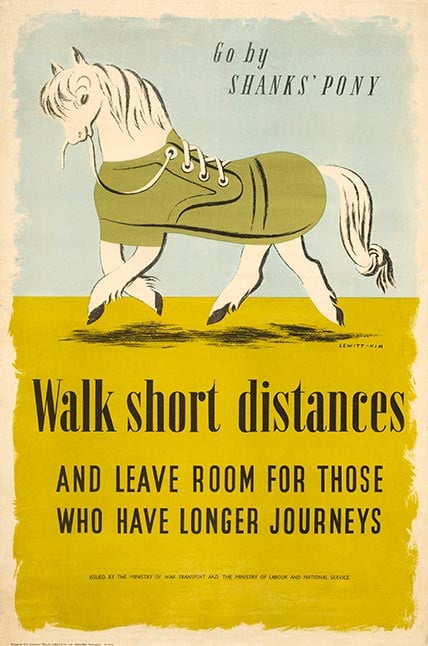 Go By Shank's Pony, campaign poster