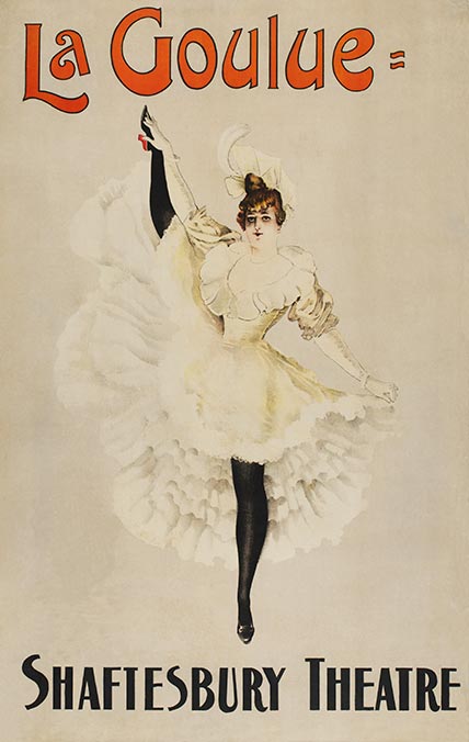 La Goulue at the Shaftesbury Theatre