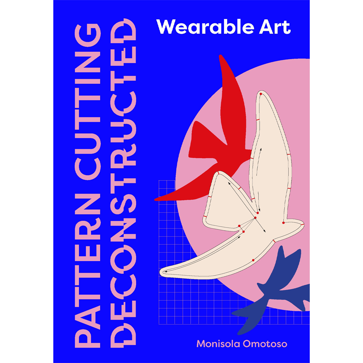 Pattern Cutting Deconstructed