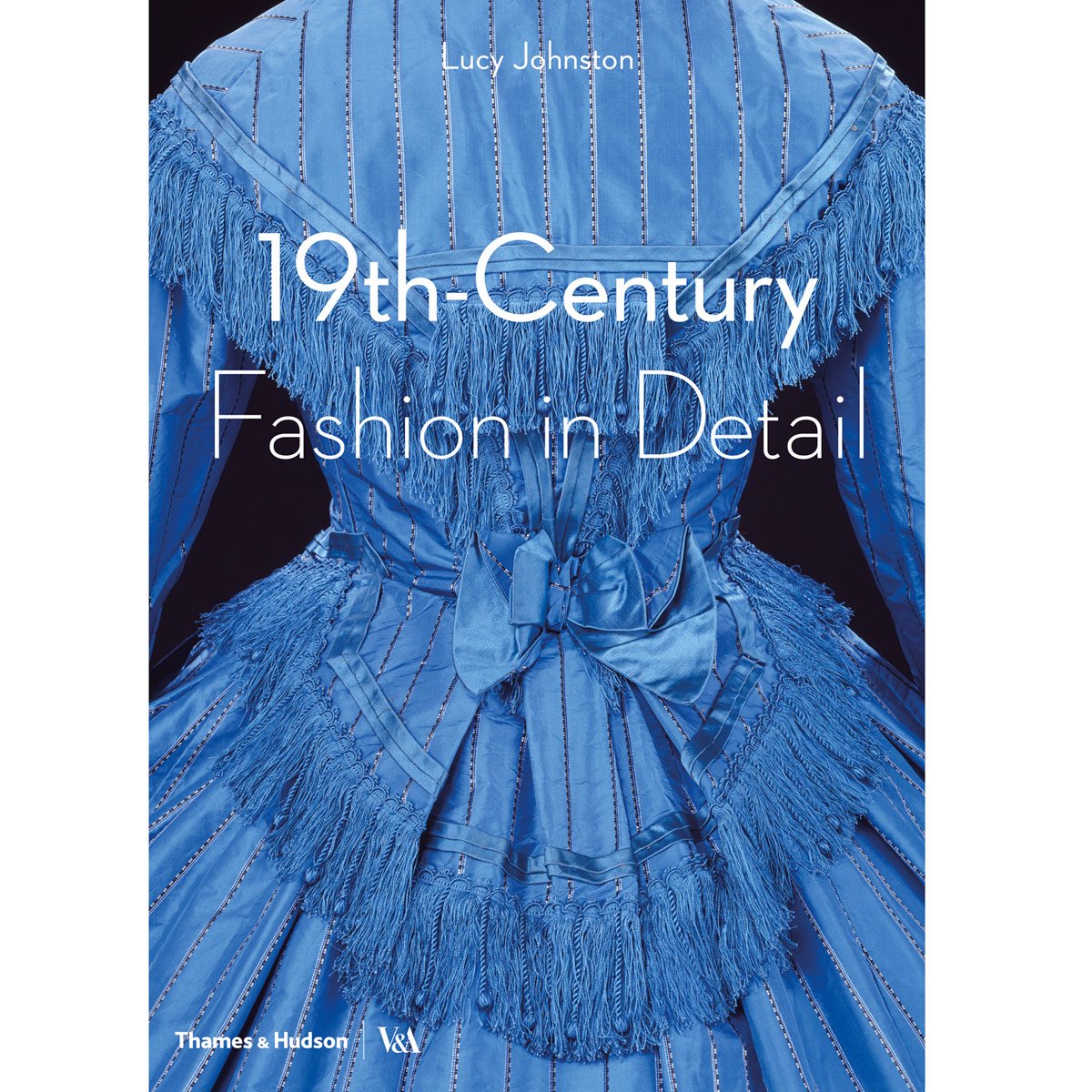 19th Century Fashion in Detail