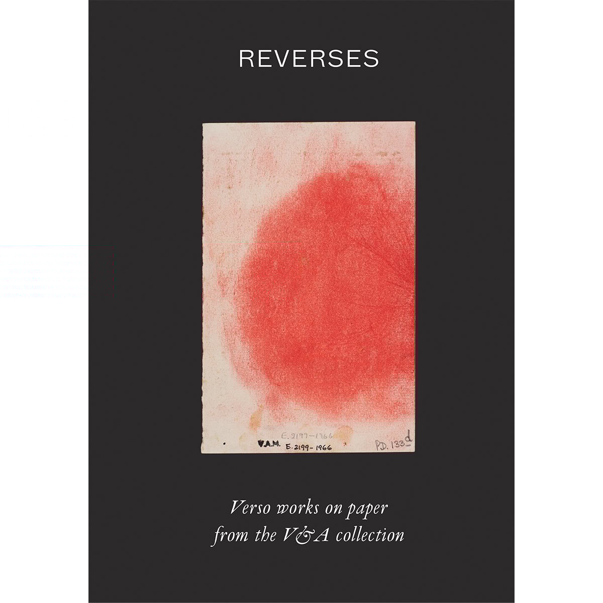 Reverses: Verso works on paper from the V&A  Collection